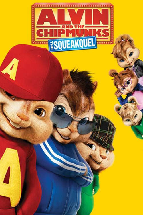 Watch Alvin and the Chipmunks The Squeakquel movie streaming