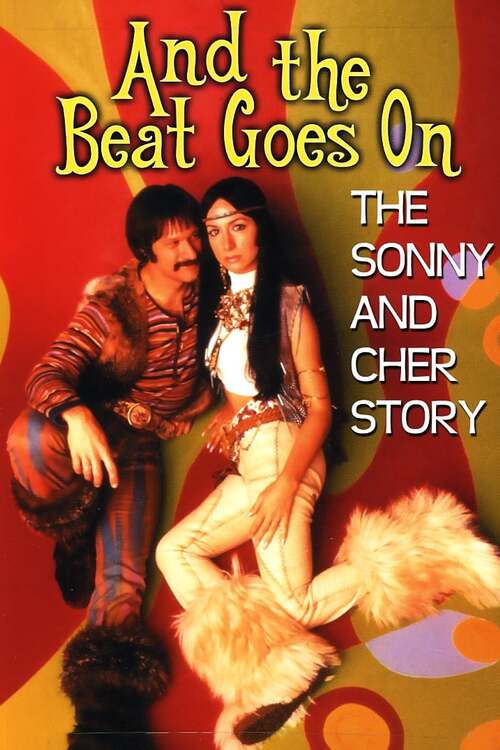 Watch And The Beat Goes On The Sonny And Cher Story Movie Streaming Online Betaseries Com