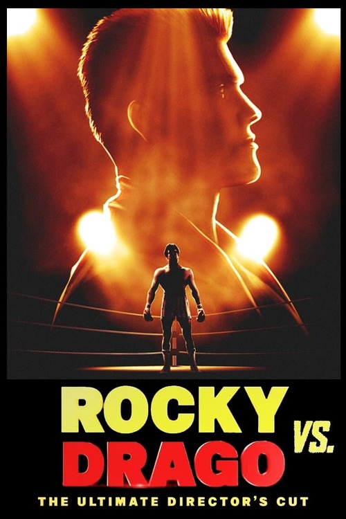 Watch Rocky IV: Rocky vs. Drago - The Ultimate Director's Cut