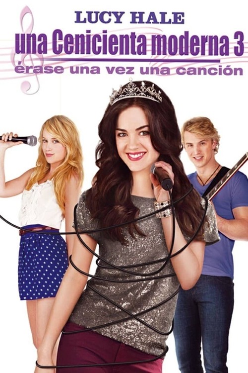 Ver A Cinderella Story: Once Upon a Song ahora 