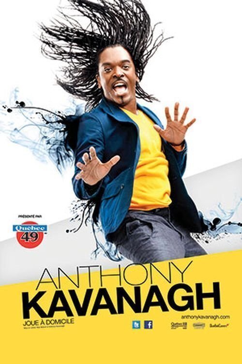 Anthony Kavanagh Comedie Romantique Regarder le film Anthony Kavanagh - Joue à domicile en streaming