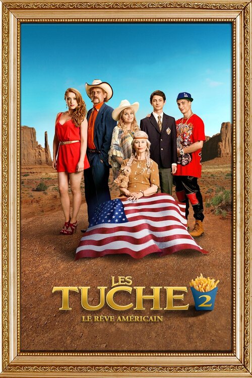 Les Tuche 2 Le Rêve Américain Streaming Regarder le film Les Tuche 2 : Le rêve américain en streaming