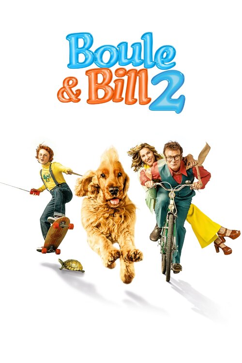 Boule Et Bill Le Film Streaming Regarder le film Boule & Bill 2 en streaming | BetaSeries.com