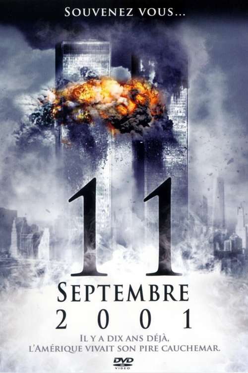 Regarder le film 11 septembre 2001 en streaming | BetaSeries.com