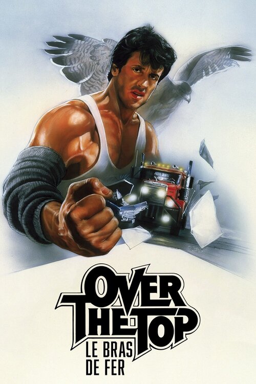 Regarder le film Over the Top en streaming complet VOSTFR, VF, VO