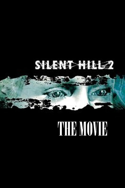Silent Hill 2 Streaming Regarder le film Silent Hill 2: The Movie en streaming | BetaSeries.com