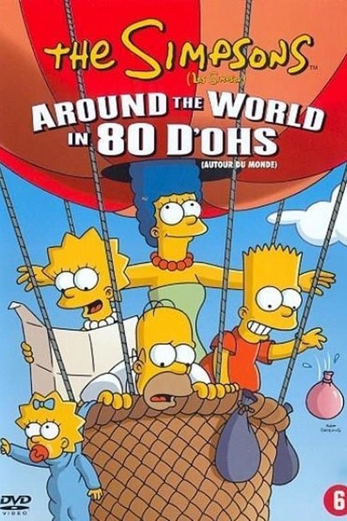 Regarder le film The Simpsons Around the World in 80 D Regarder le film The Simpsons Around the World in 80 D