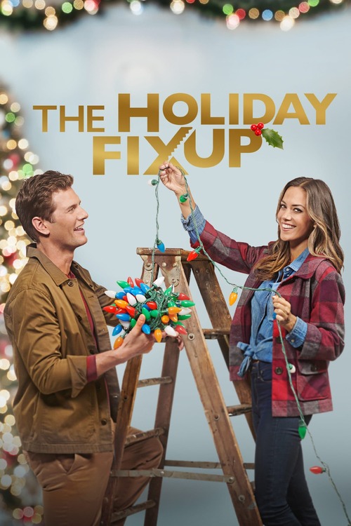 Téléfilm Lifetime Noël 2021 The Holiday Fix Up | Popcorn et Canapé