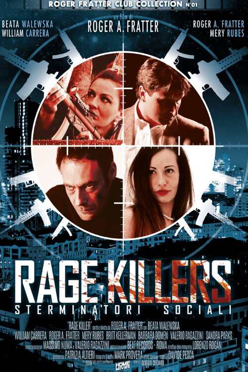 Rage Killers - Sterminatori sociali