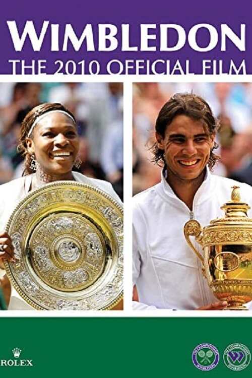 Wimbledon 2010 Official Film