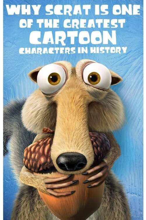 Why Scrat is One of The Greatest Cartoon Characters in History