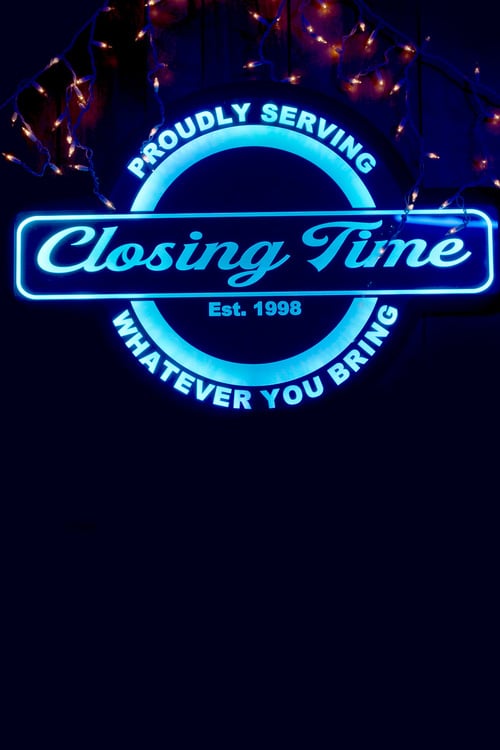 Closing Time