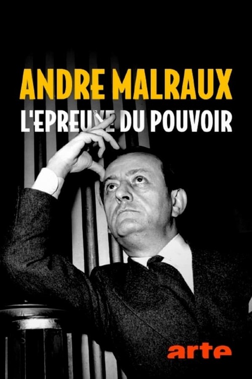 André Malraux : l'épreuve du pouvoir