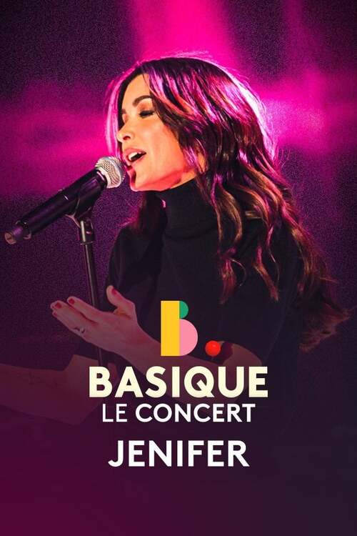 Jenifer - Basique le concert