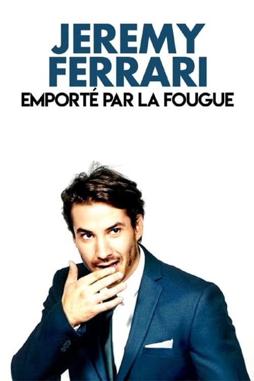 Jérémy Ferrari : Emporté par la Fougue