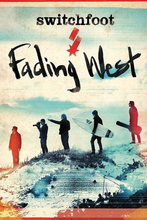 Fading West