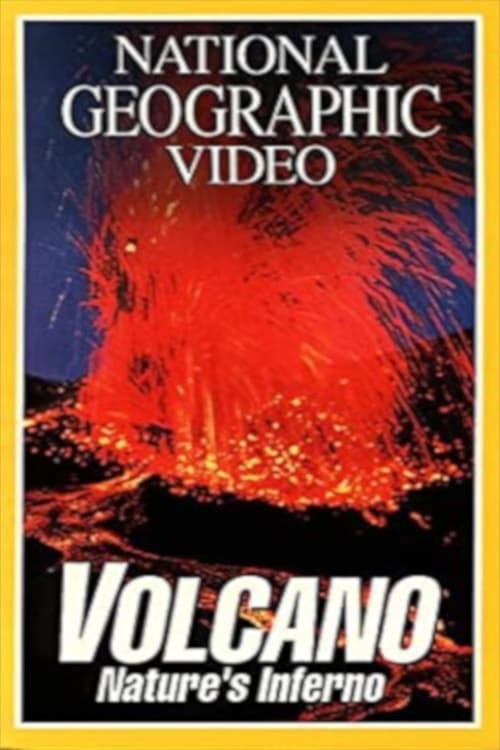 Volcano: Nature's Inferno