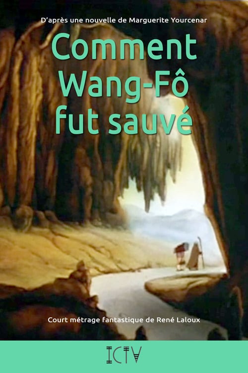 Comment Wang-Fô fut sauvé