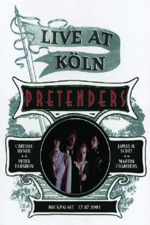 The Pretenders: Live at Köln