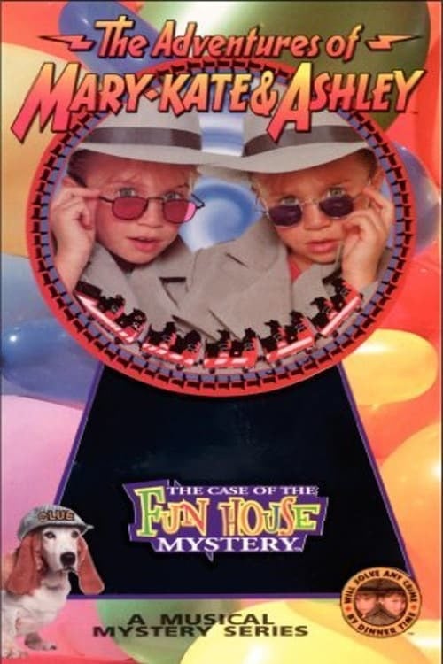 The Adventures of Mary-Kate & Ashley: The Case of the Fun House Mystery