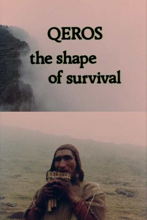 Q'eros: The Shape of Survival