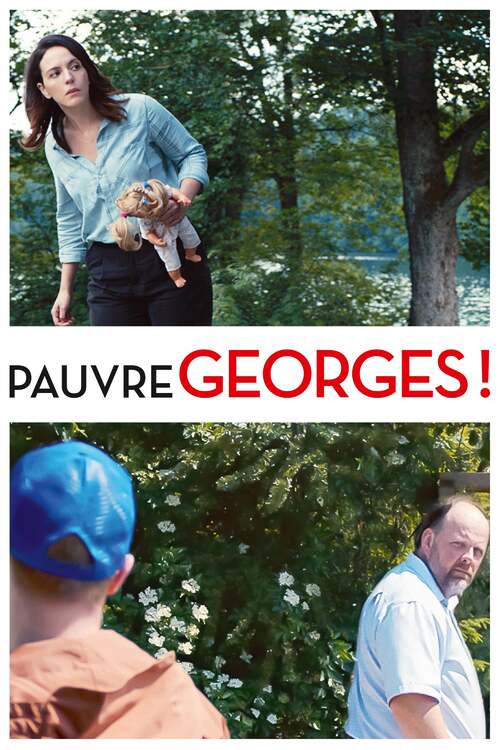 Pauvre Georges!