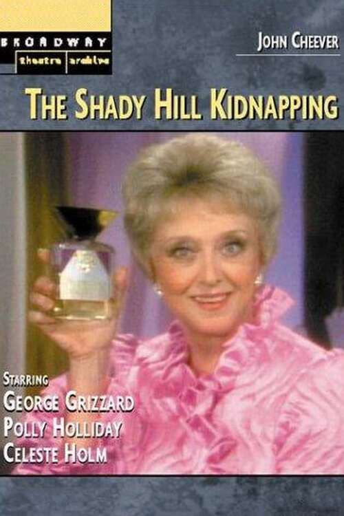 The Shady Hill Kidnapping