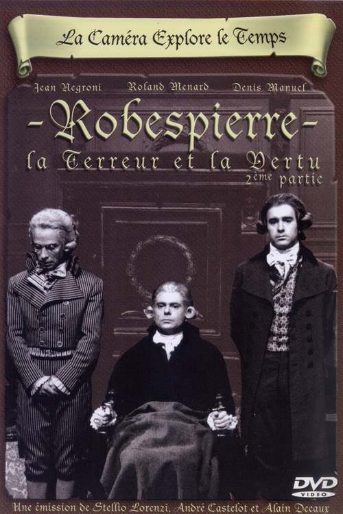 La terreur et la vertu: Robespierre