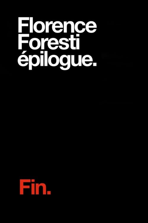 Florence Foresti - Epilogue