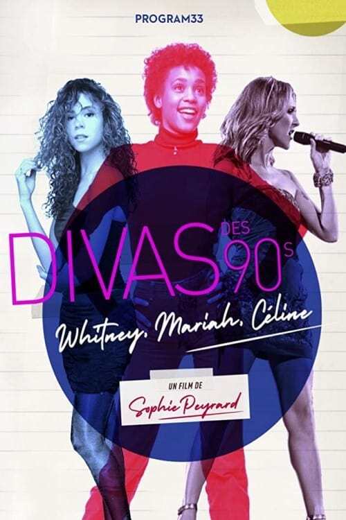 Divas des 90s : Whitney, Mariah, Céline