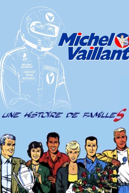 Michel Vaillant : Une Histoire de Famille