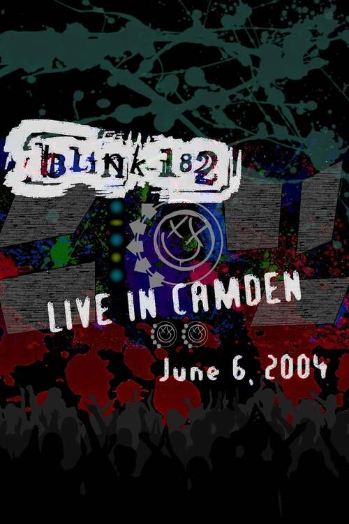 Blink-182: Live In Camden (June 6, 2004)