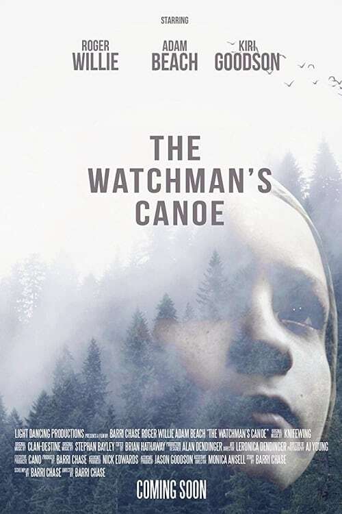 The Watchman's Canoe