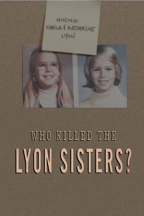 Who Killed the Lyon Sisters?