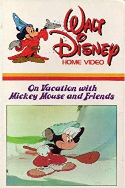 On Vacation with Mickey Mouse and Friends