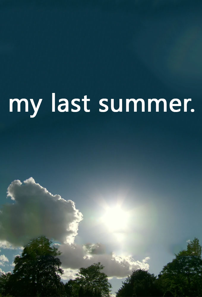 Poster de la serie My Last Summer