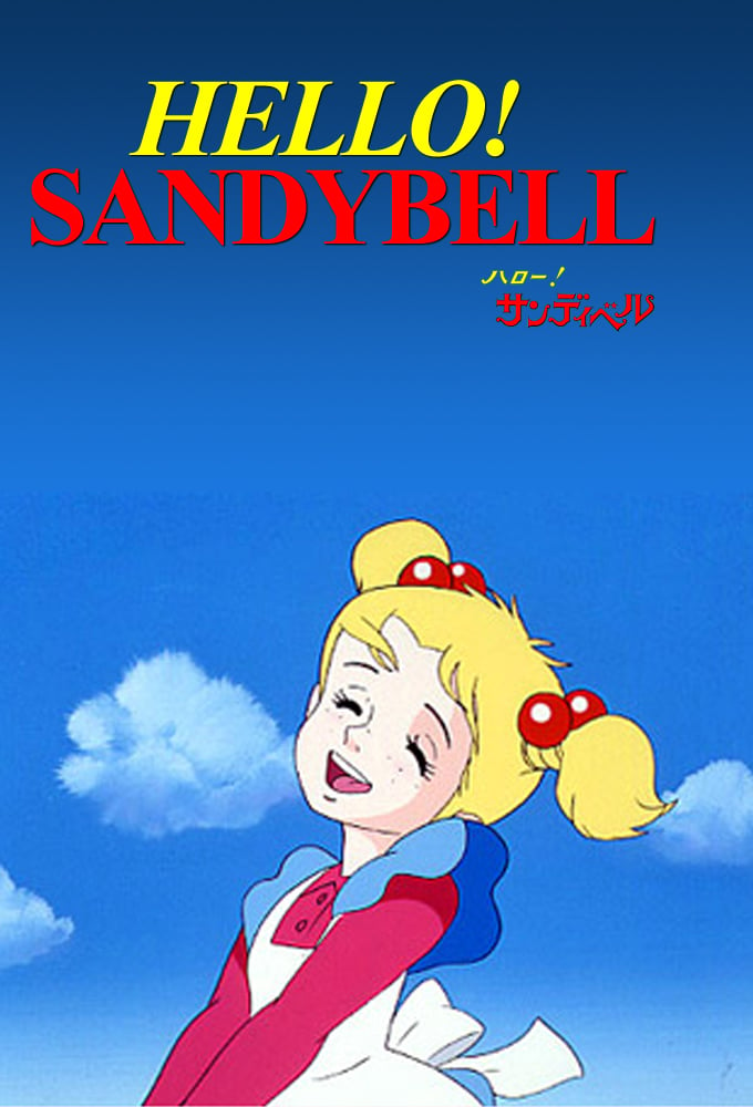 Watch Hello! Sandybell tv series streaming online 
