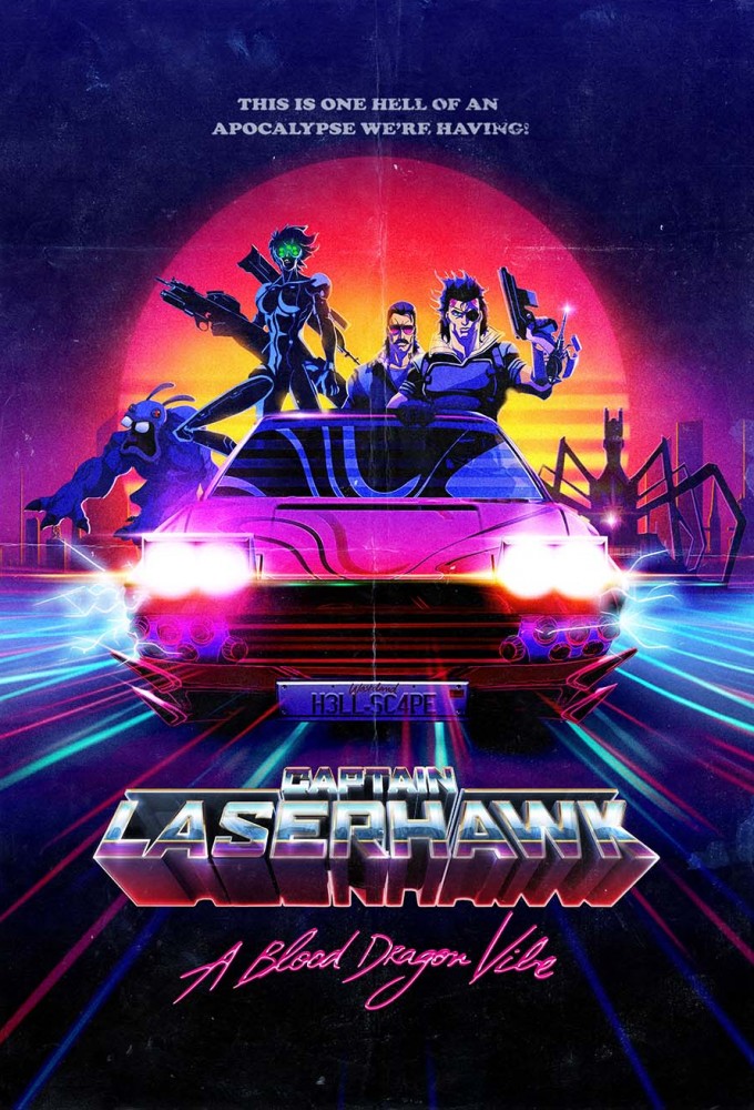 Poster de la serie Capitão Laserhawk: Remix Blood Dragon