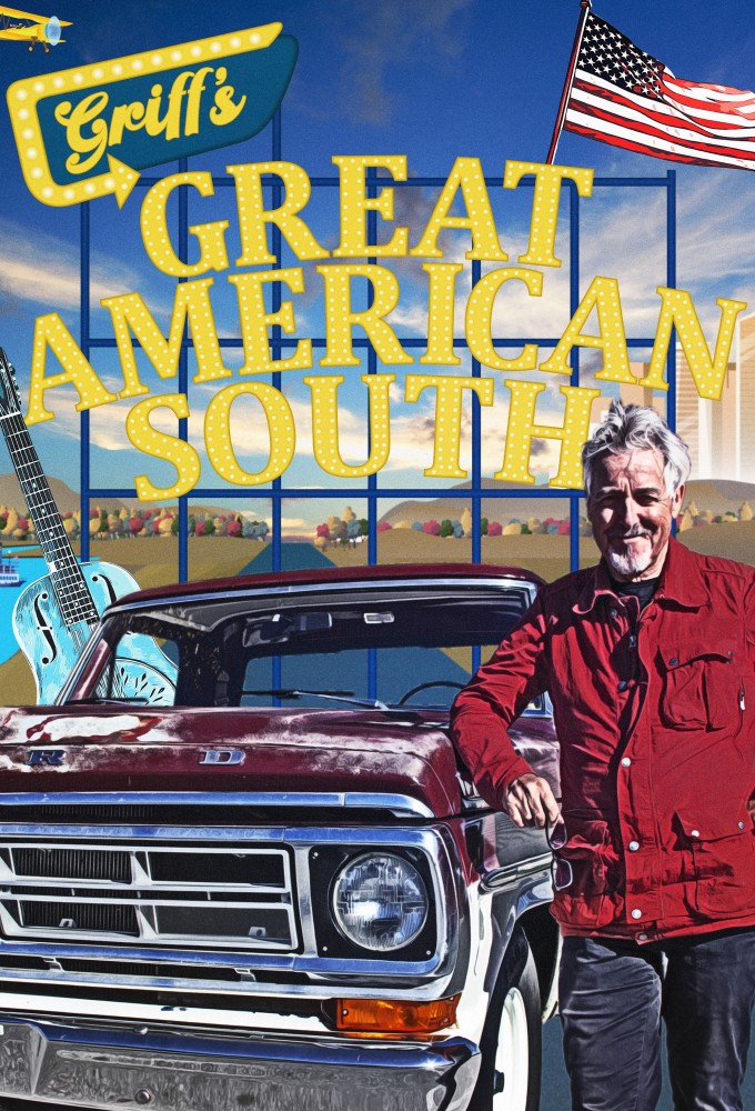 Poster de la serie Griff's Great American South