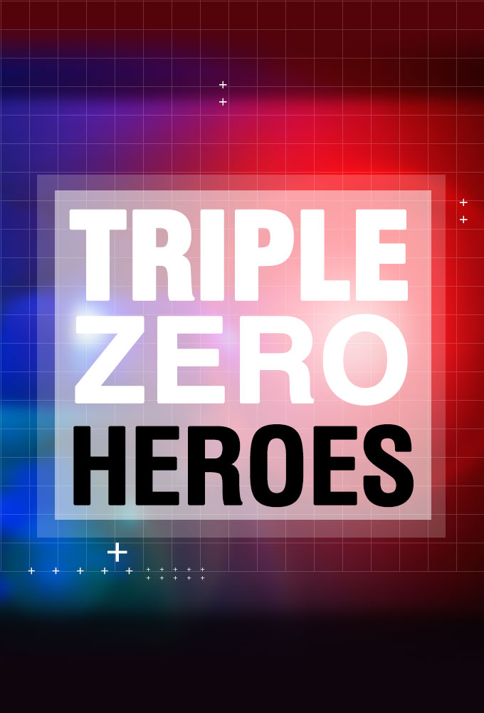 Poster de la serie Triple Zero Heroes