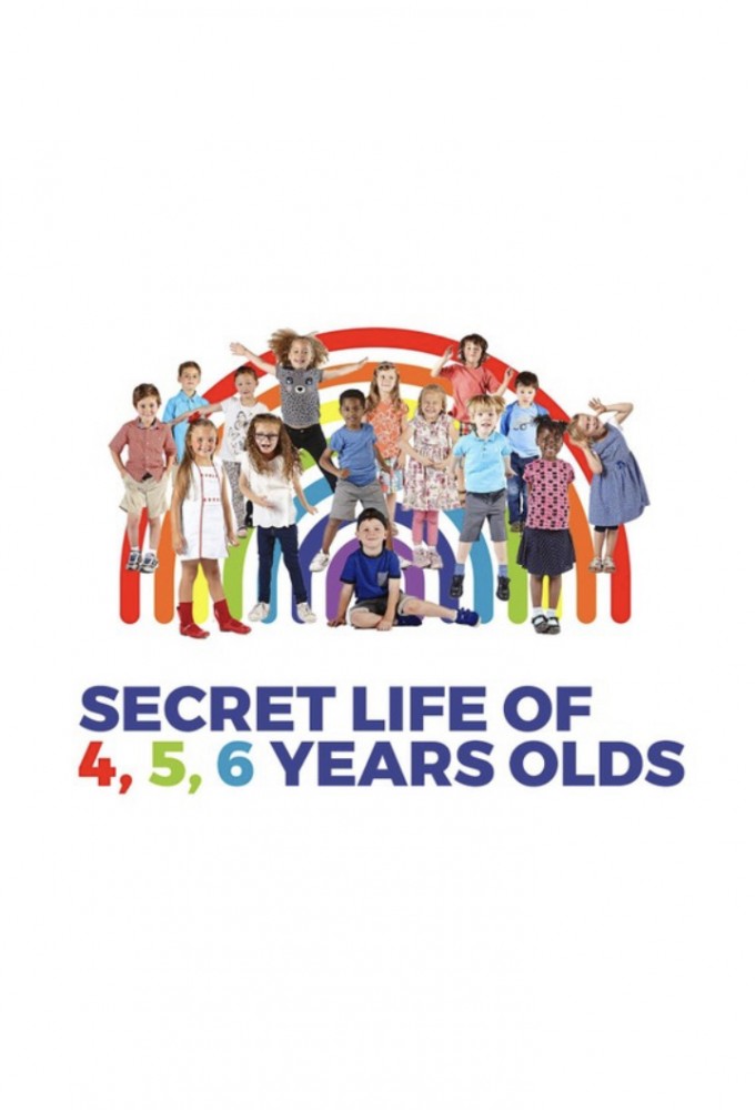 Poster de la serie The Secret Life of 4, 5 and 6 Year Olds