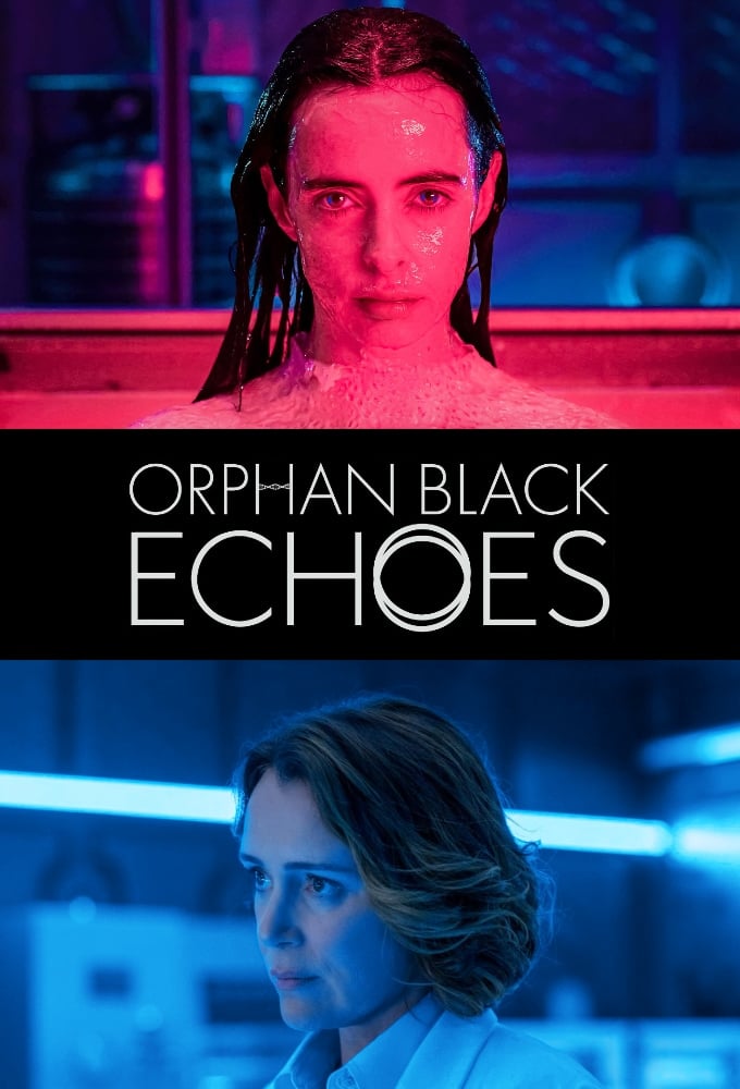 Poster de la serie Orphan Black: Echoes