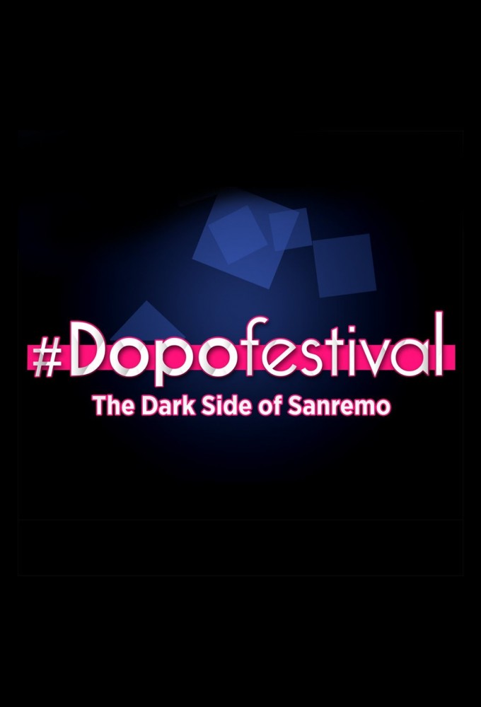 Poster de la serie DopoFestival