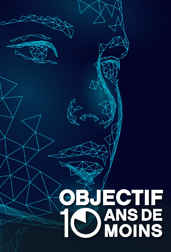 Poster de la serie Objectif : 10 ans de moins