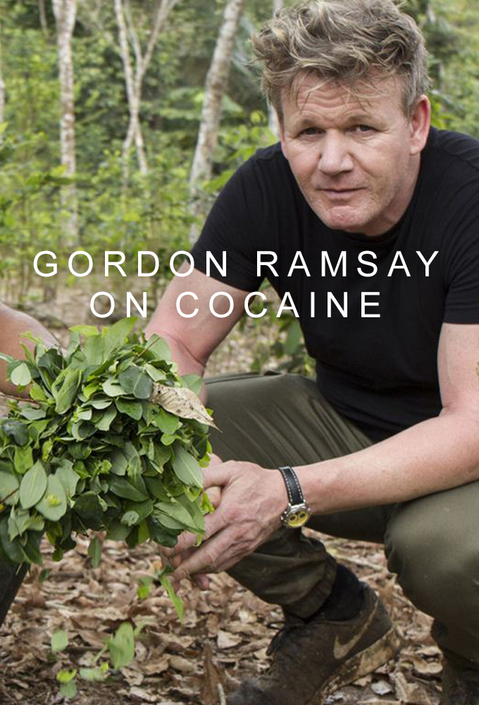 Poster de la serie Gordon Ramsay on Cocaine