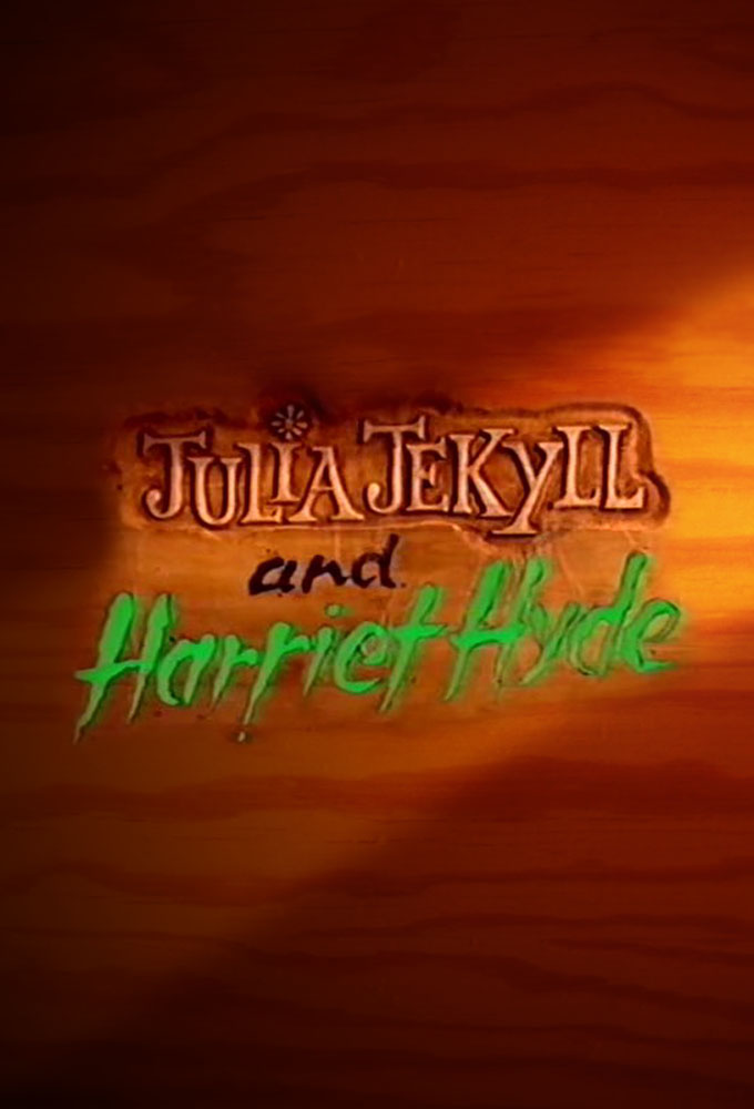 Poster de la serie Julia Jekyll and Harriet Hyde