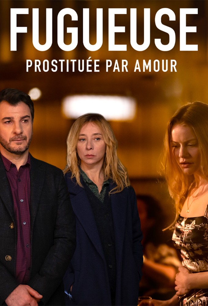 Poster de la serie Fugueuse (FR)