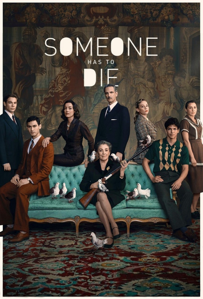 Poster de la serie Someone Has to Die