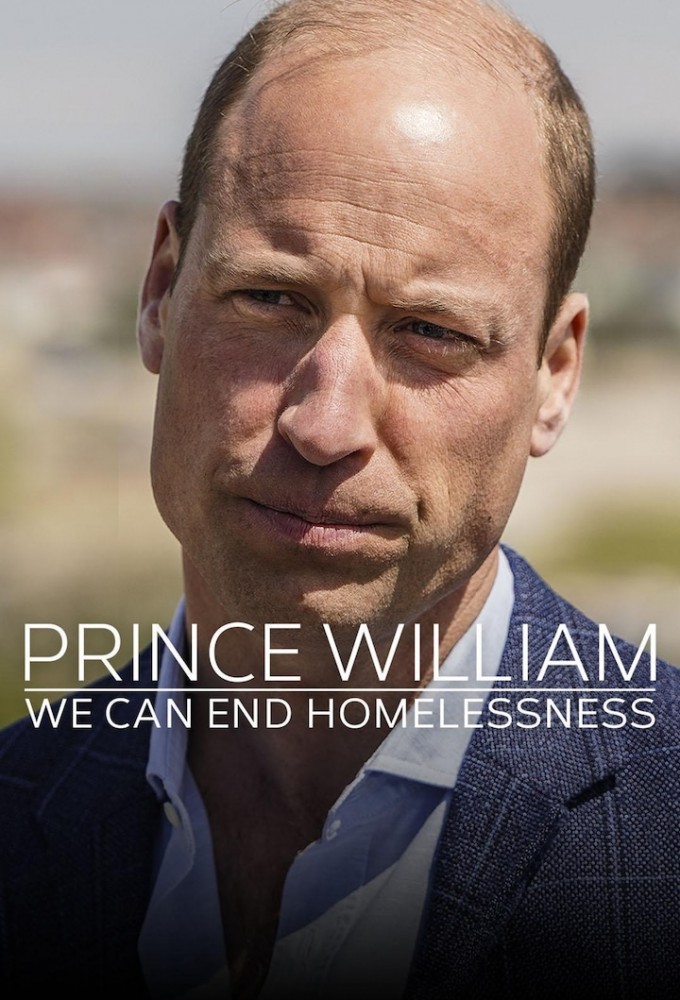 Poster de la serie Prince William: We Can End Homelessness