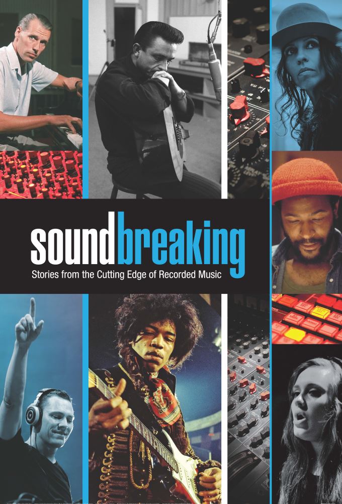 Poster de la serie Soundbreaking : La grande aventure de la musique enregistrée